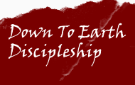 Down To Earth Discipleship Forum Index